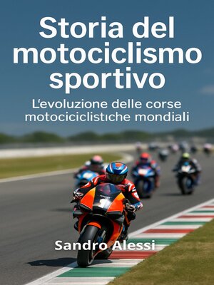 cover image of Storia del motociclismo sportivo